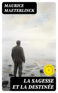 Couverture de La sagesse et la destinée