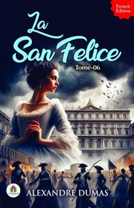 Couverture de La San-Felice, Tome 06
