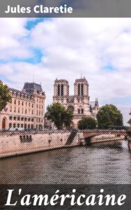 Couverture de L&rsquo;américaine