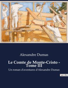Couverture de Le comte de Monte-Cristo, Tome III
