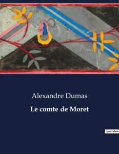 Couverture de Le comte de Moret