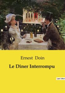 Couverture de Le dîner interrompu
