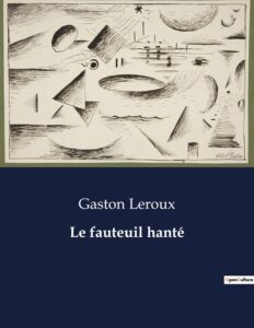 Couverture de Le fauteuil hanté