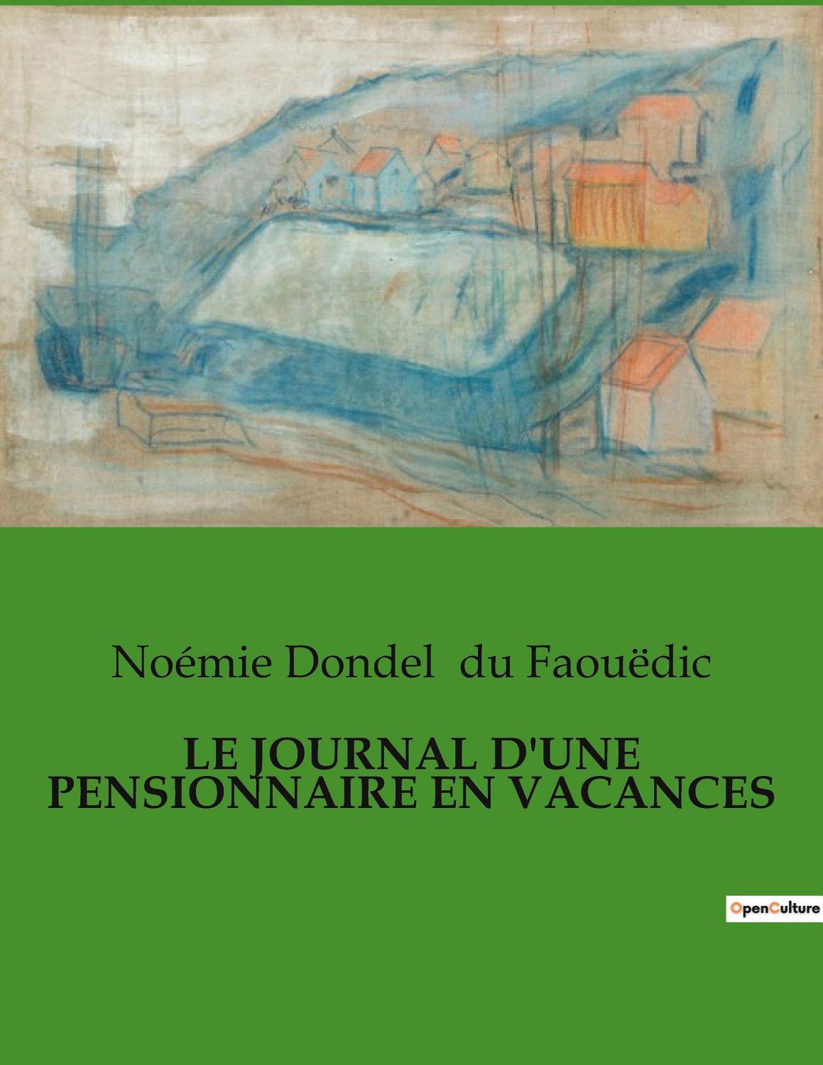 Couverture de Le journal d&rsquo;une pensionnaire en vacances