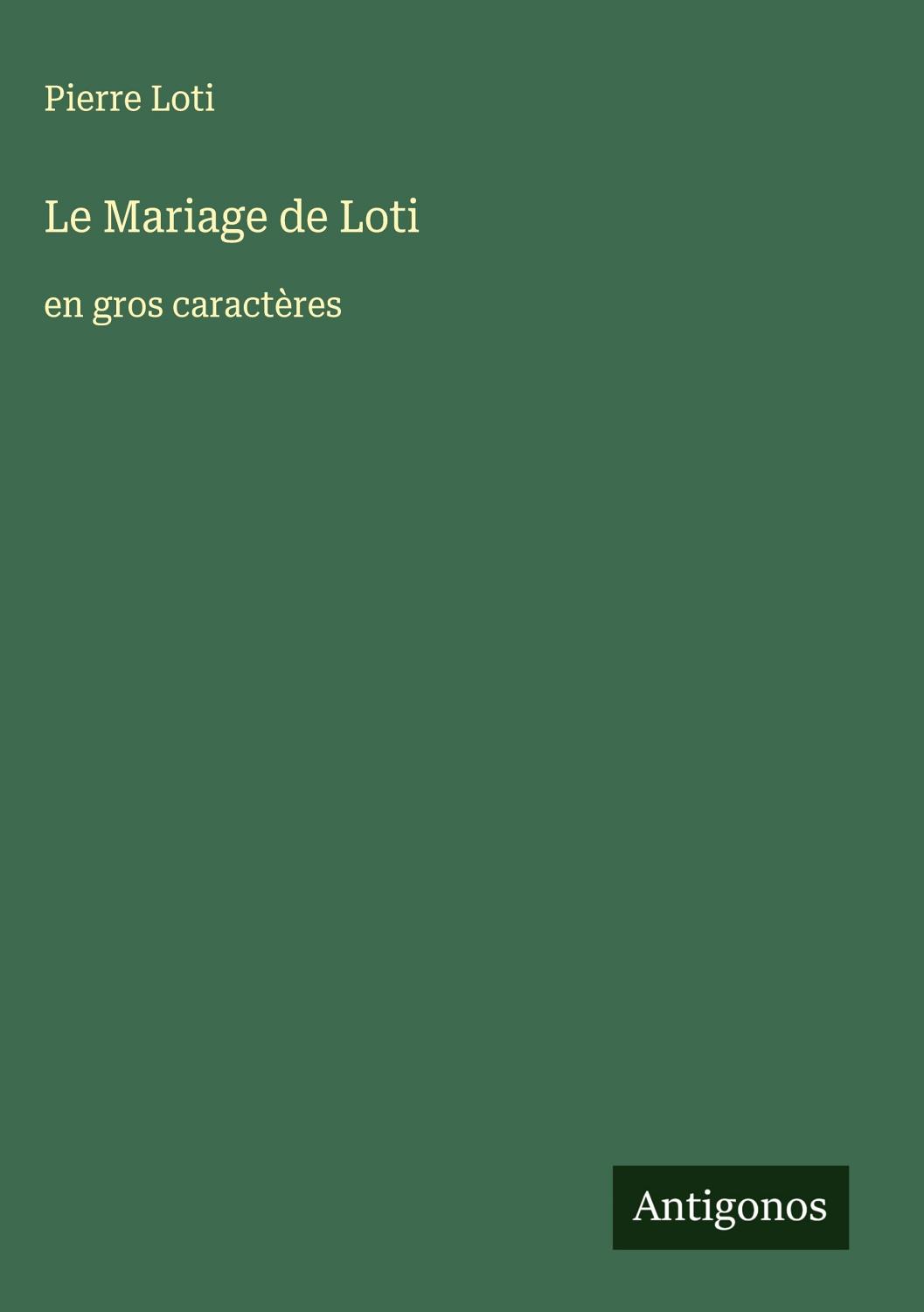 Couverture de Le Mariage de Loti
