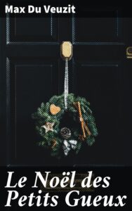 Couverture de Le Noël des Petits Gueux