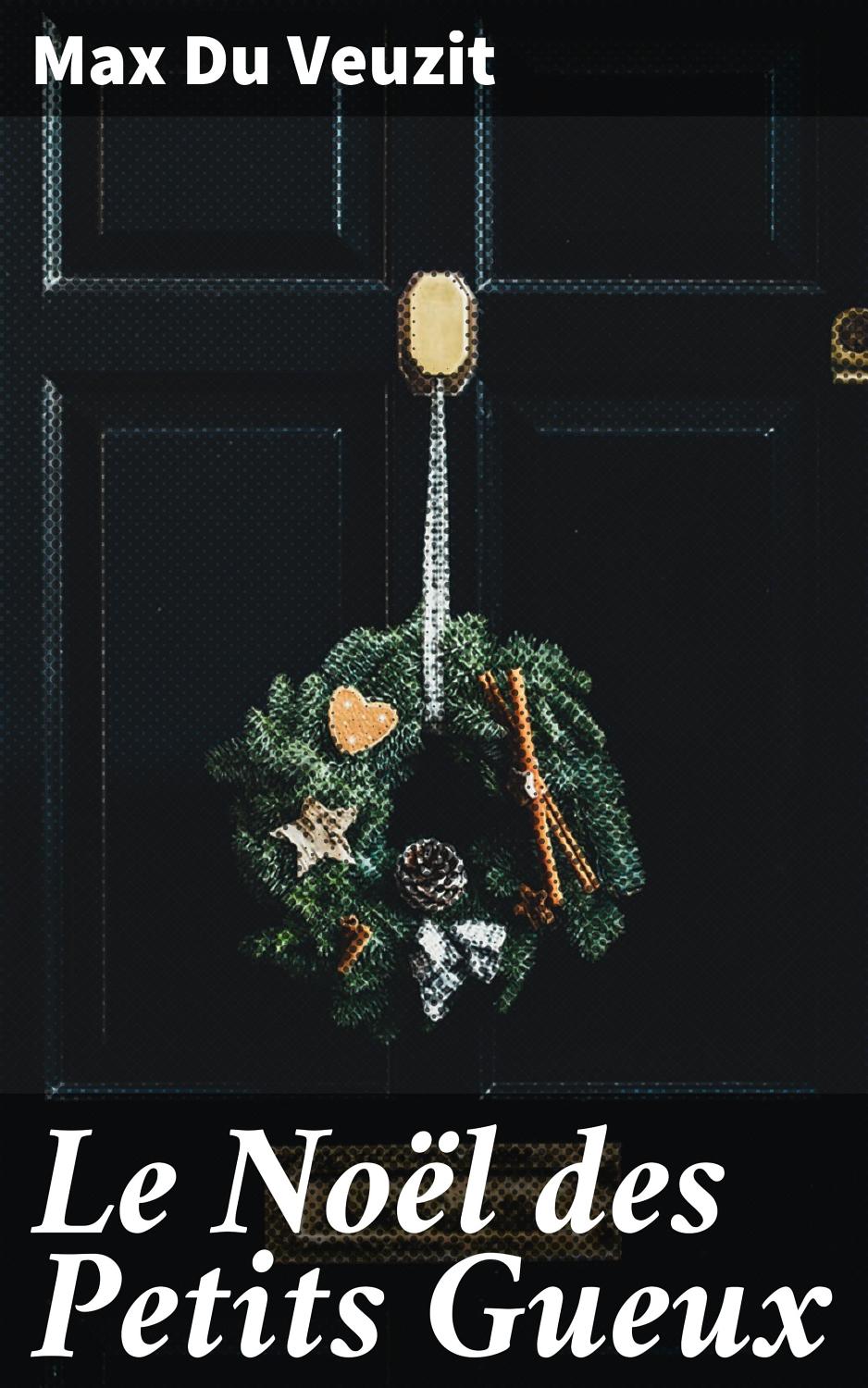Couverture de Le Noël des Petits Gueux