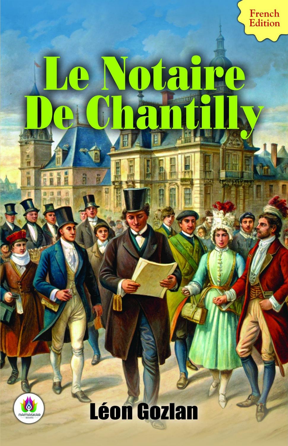 Couverture de Le notaire de Chantilly