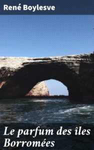 Couverture de Le parfum des îles Borromées