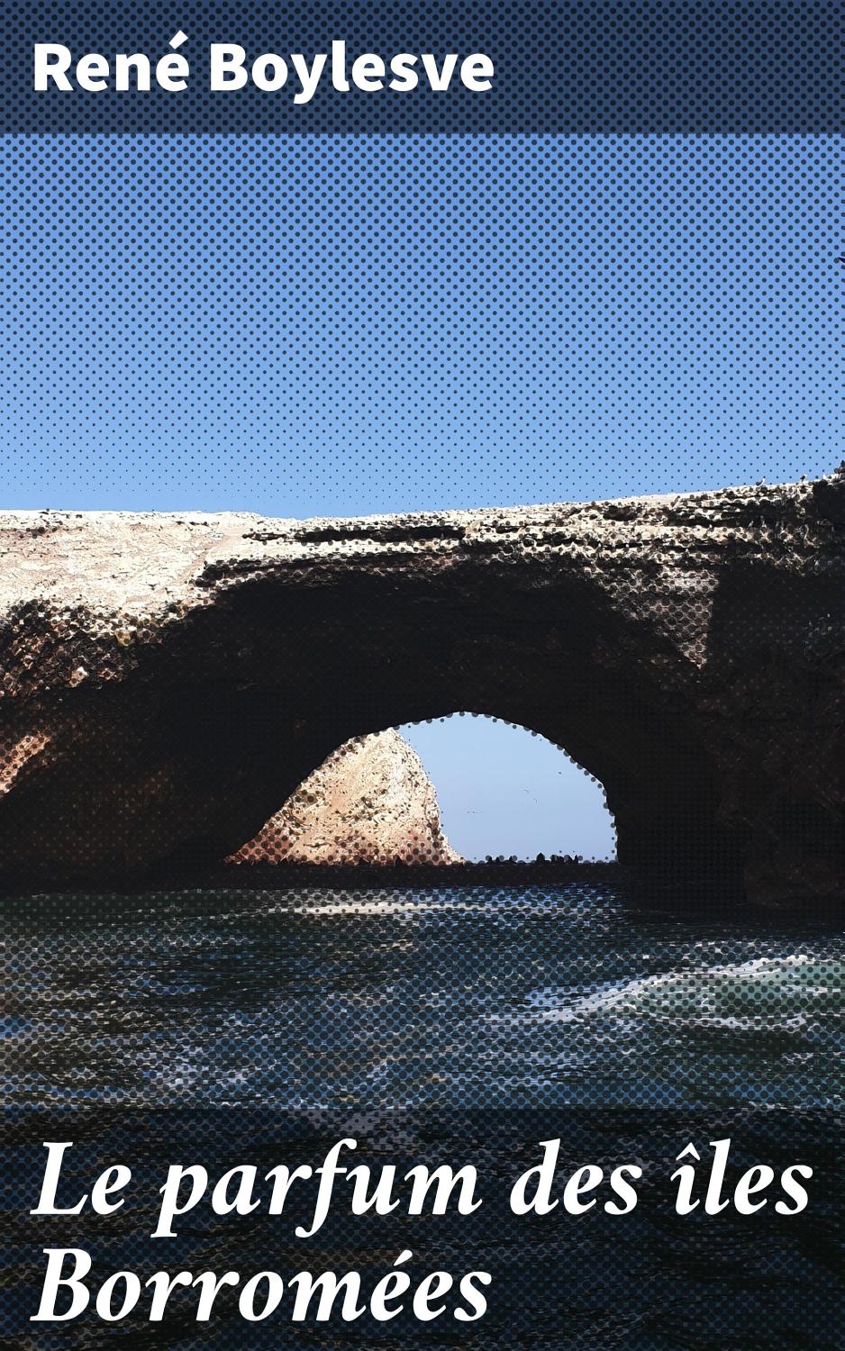 Couverture de Le parfum des îles Borromées