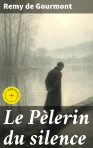 Couverture de Le Pèlerin du silence
