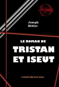 Couverture de Le roman de Tristan et Iseut