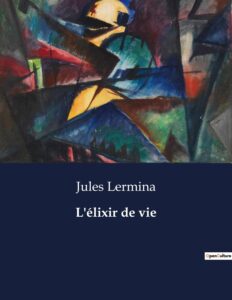 Couverture de L&rsquo;élixir de vie: Conte magique