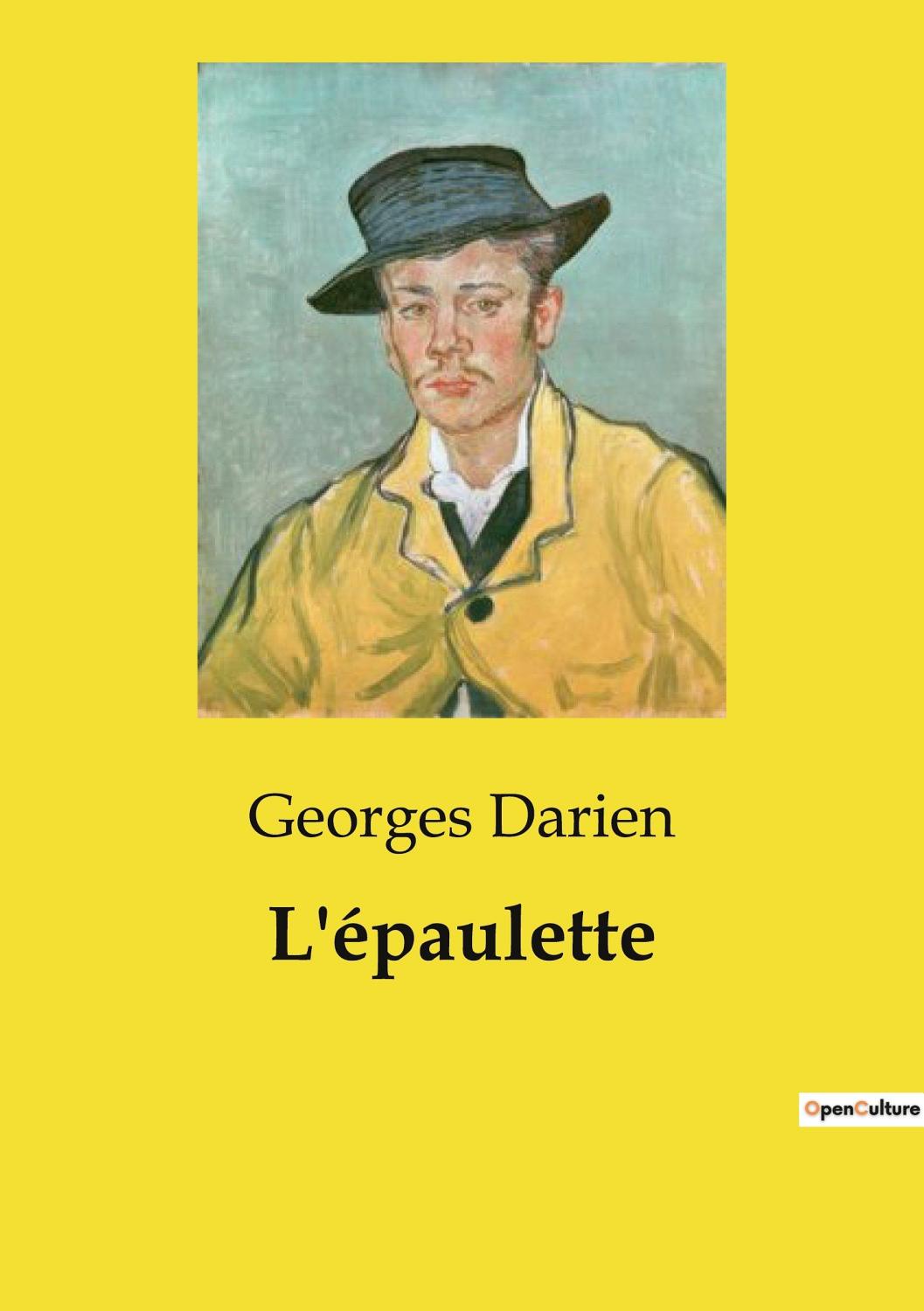Couverture de L&rsquo;épaulette: Souvenirs d&rsquo;un officier
