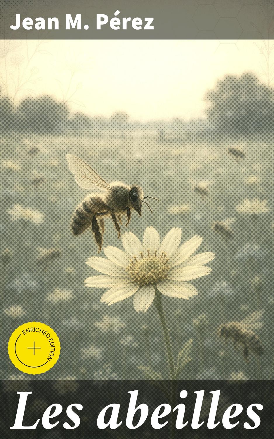 Couverture de Les abeilles