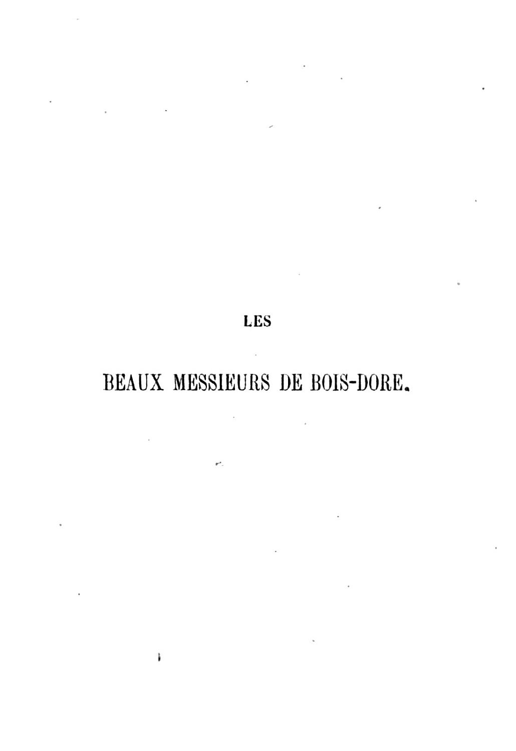 Couverture de Les beaux messieurs de Bois-Doré