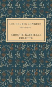 Couverture de Les heures longues, 1914-1917