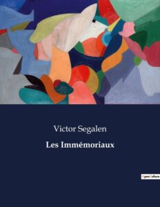Les Immémoriaux by Victor Segalen, book cover