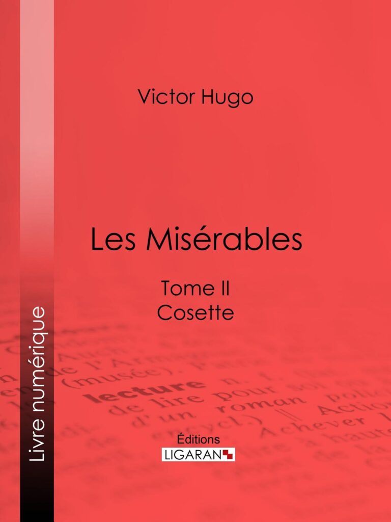 Couverture de Les misérables Tome II: Cosette