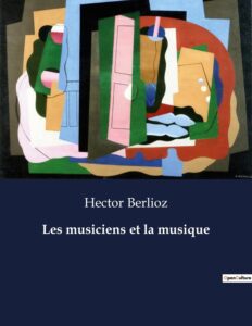 Couverture de Les musiciens et la musique