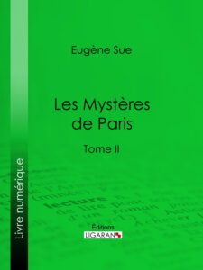 Couverture de Les mystères de Paris, Tome II