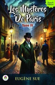 Couverture de Les mystères de Paris, Tome IV