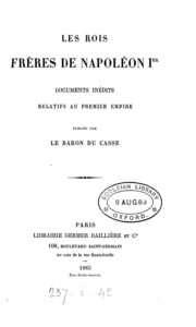 Couverture de Les Rois Frères de Napoléon Ier
Documents inédits relatifs au premier Empire
