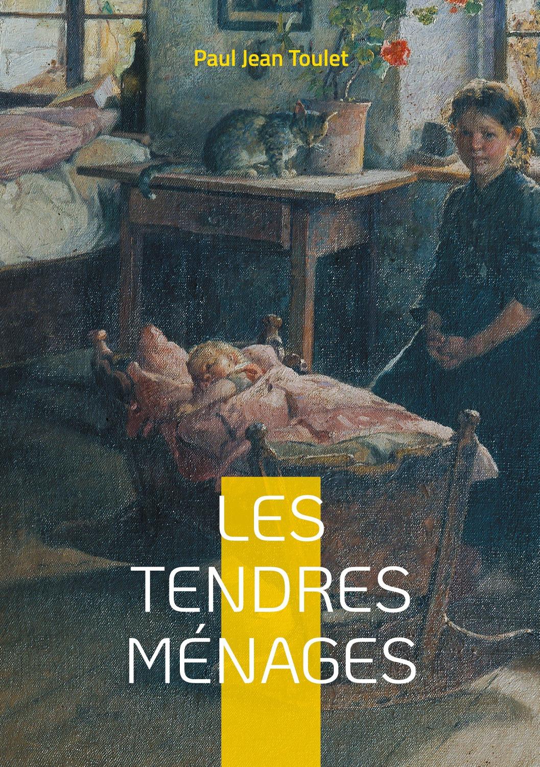 Couverture de Les tendres ménages