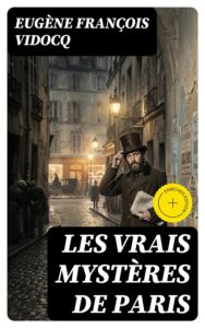 Couverture de Les vrais mystères de Paris