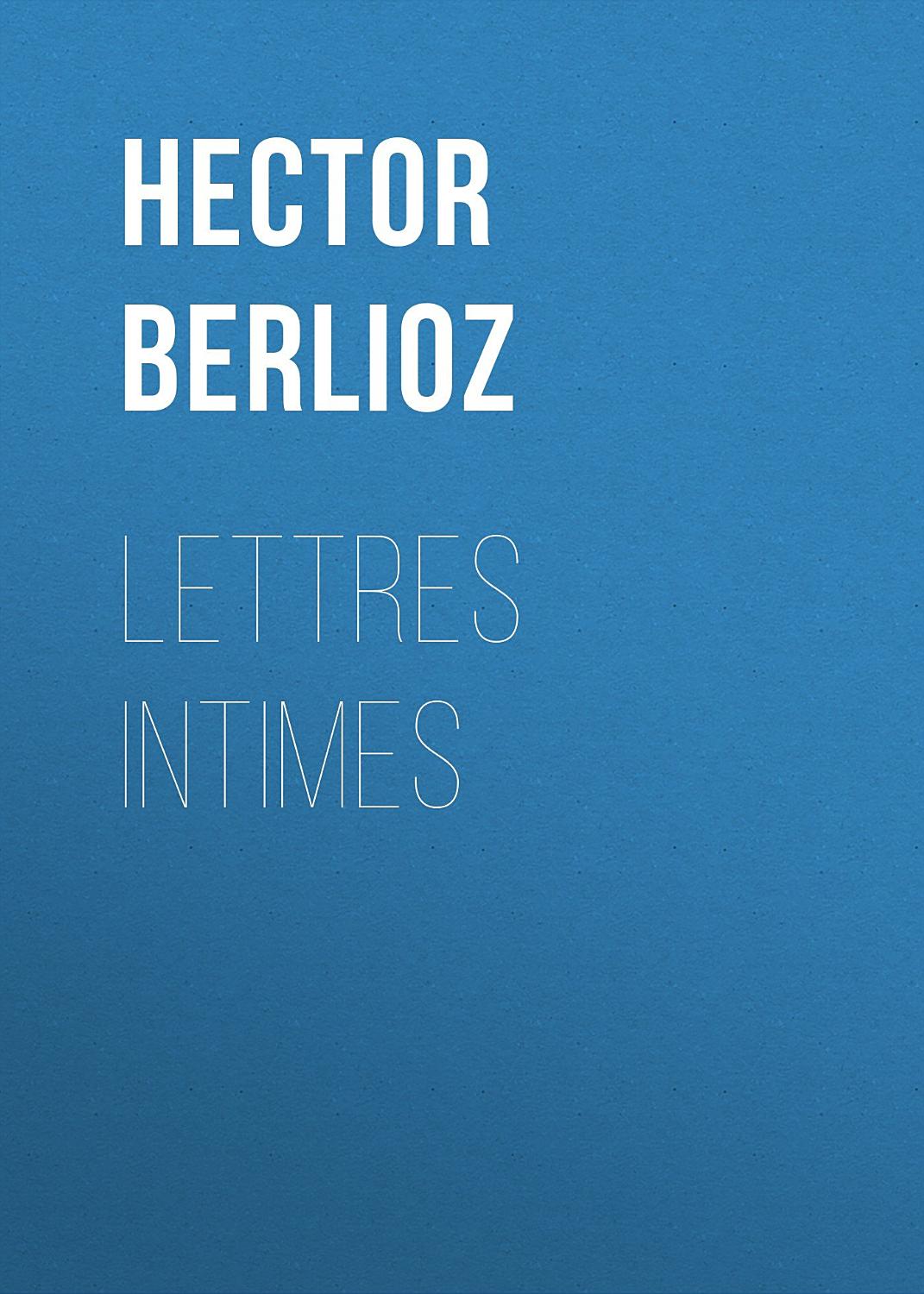 Couverture de Lettres intimes