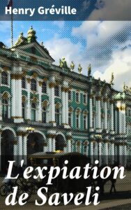 Couverture de L&rsquo;expiation de Saveli
