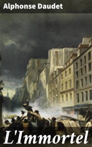 Couverture de L’Immortel
Moeurs parisiennes