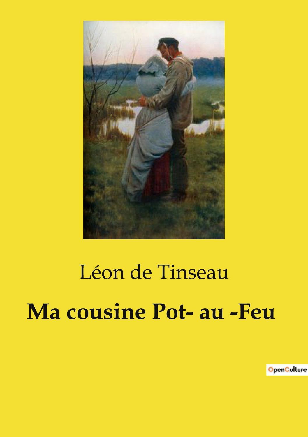 Couverture de Ma Cousine Pot-Au-Feu