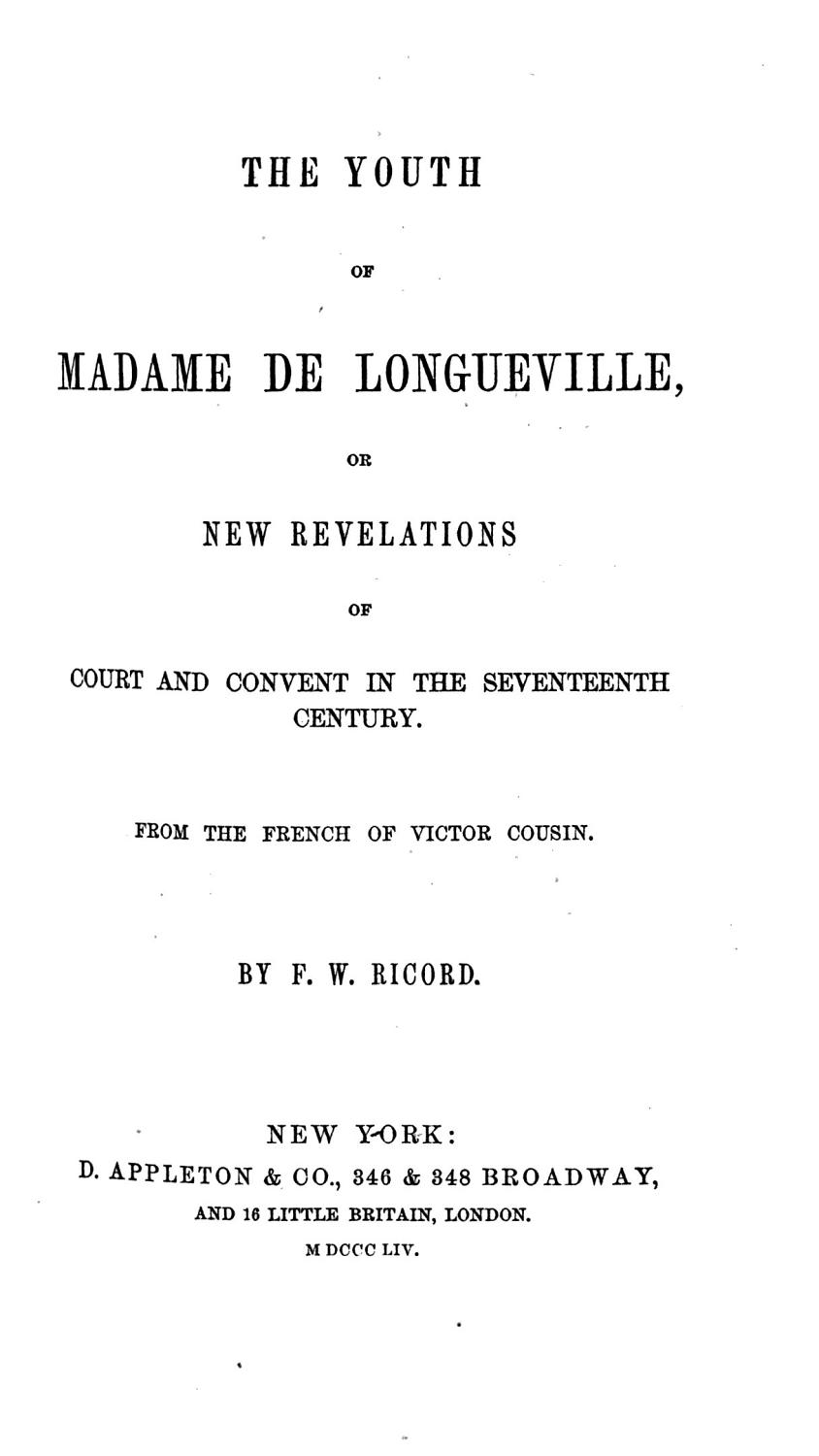 Couverture de Madame de Longueville: La Jeunesse de Madame de Longueville