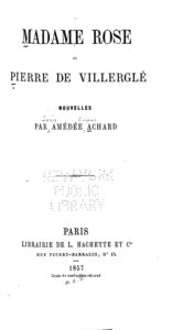 Couverture de Madame Rose; Pierre de Villerglé