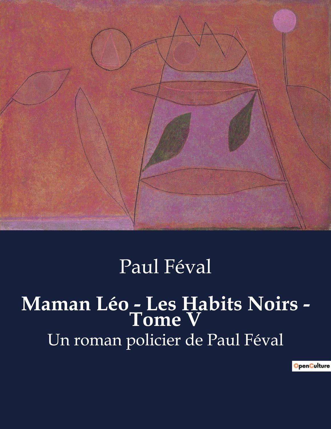 Couverture de Maman Léo
Les Habits Noirs Tome V