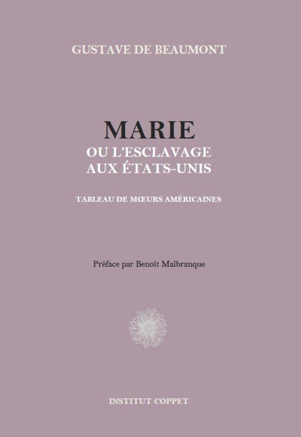 Couverture de Marie; ou, l&rsquo;Esclavage aux Etats-Unis: Tableau de moeurs américaines