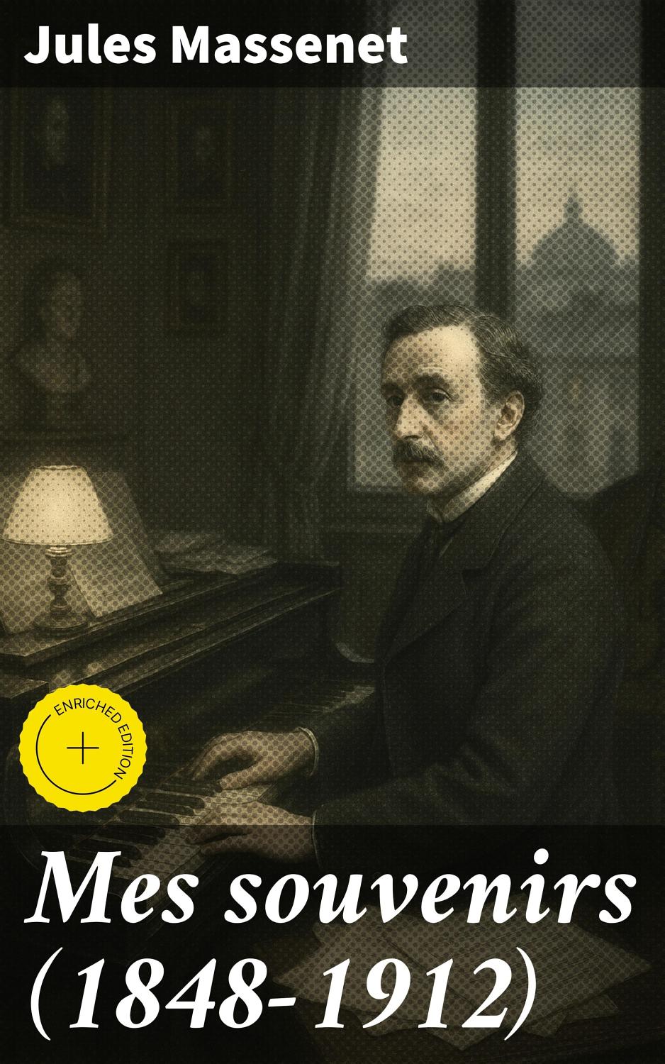 Couverture de Mes souvenirs (1848-1912)