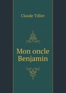 Couverture de Mon oncle Benjamin