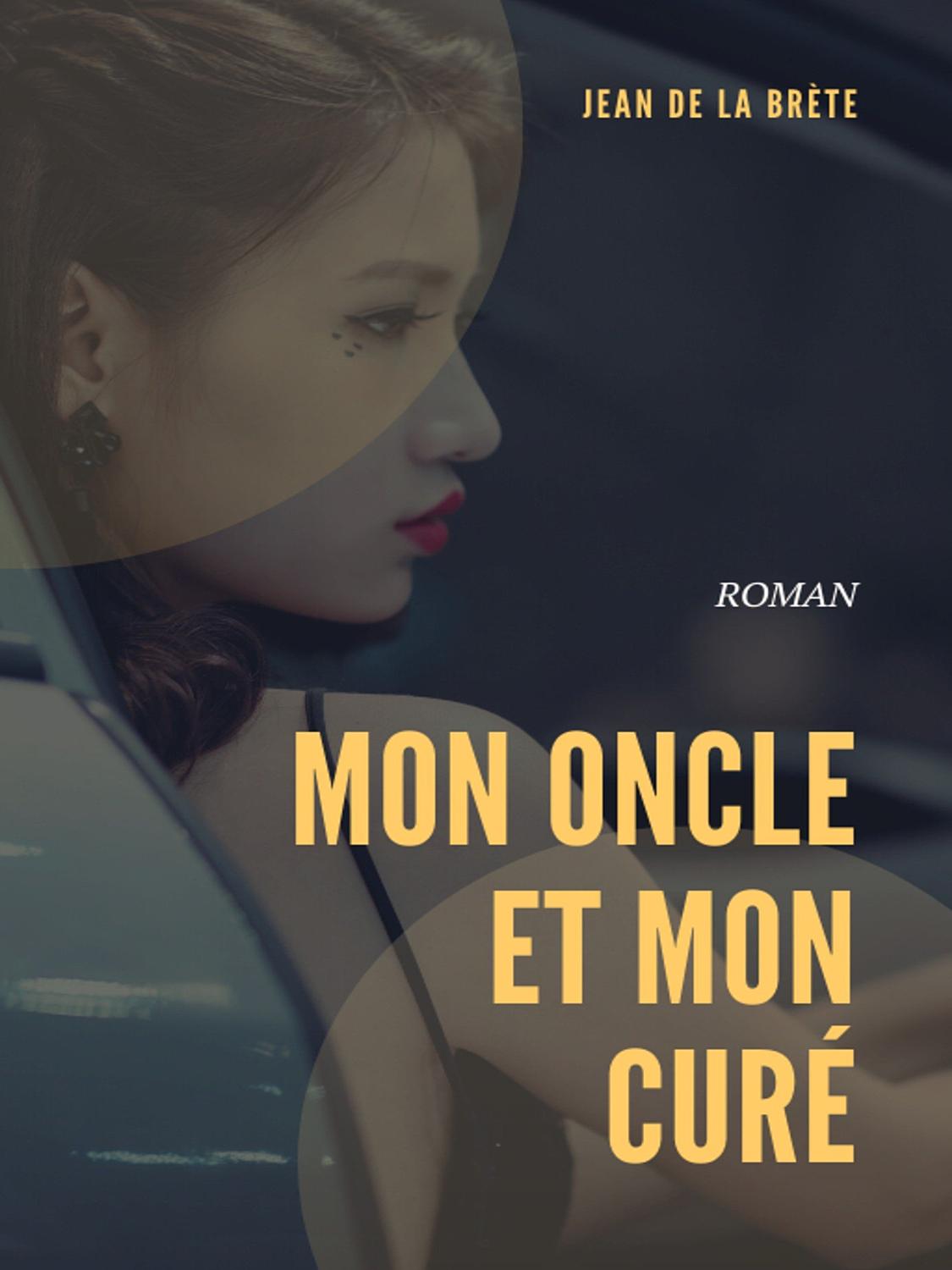 Couverture de Mon oncle et mon curé; Le voeu de Nadia