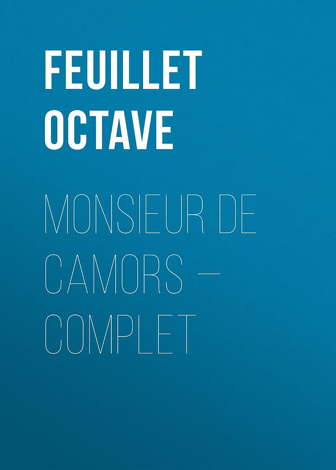 Couverture de Monsieur de Camors — Complet