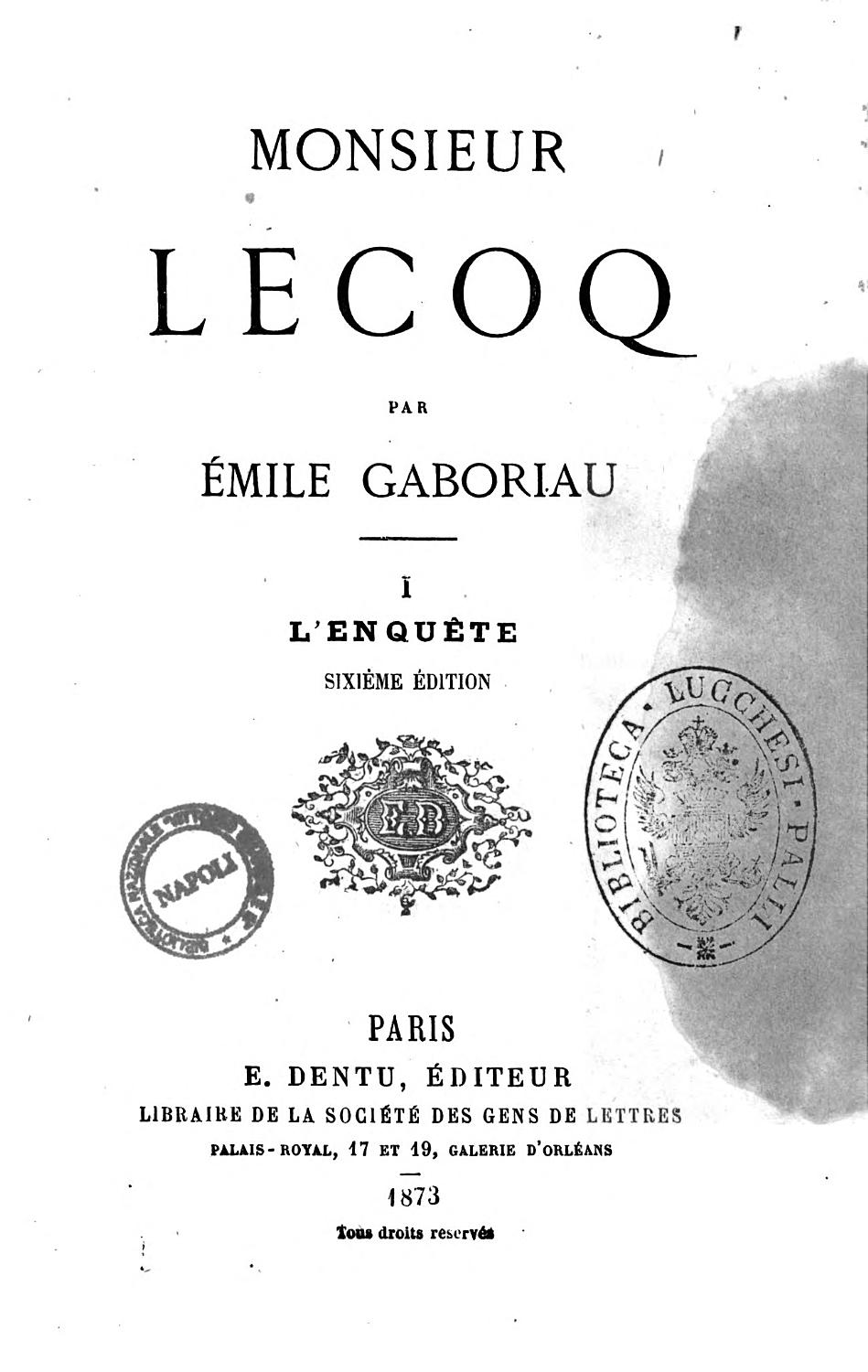 Couverture de Monsieur Lecoq — Volume 1
L&rsquo;enquête