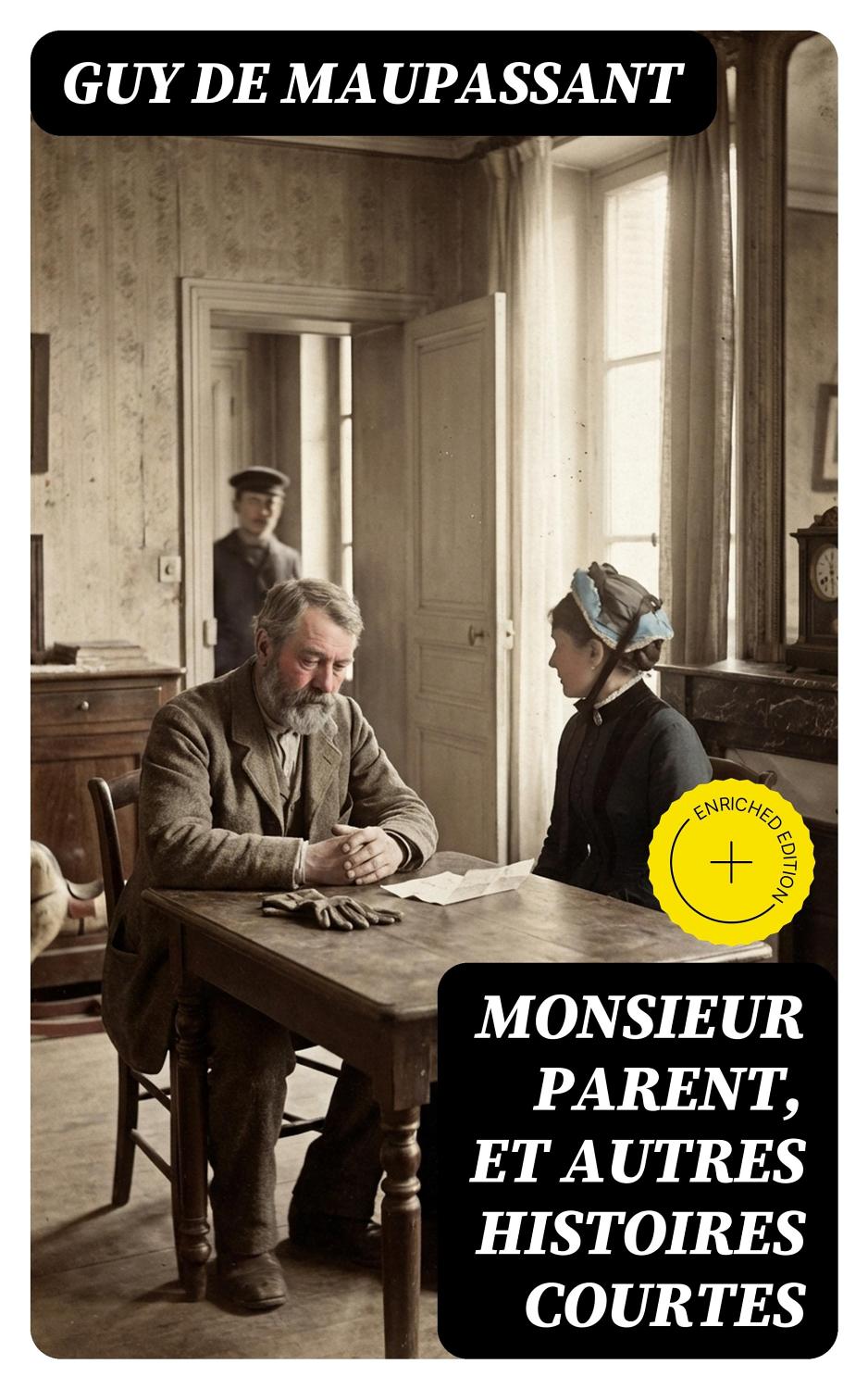 Couverture de Monsieur Parent, et autres histoires courtes