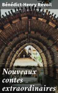 Couverture de Nouveaux contes extraordinaires