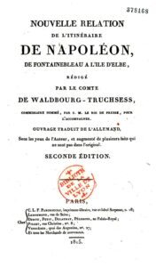 Couverture de Nouvelle relation de l&rsquo;itinéraire de Napoléon, de Fontainebleau à l&rsquo;Île d&rsquo;Elbe