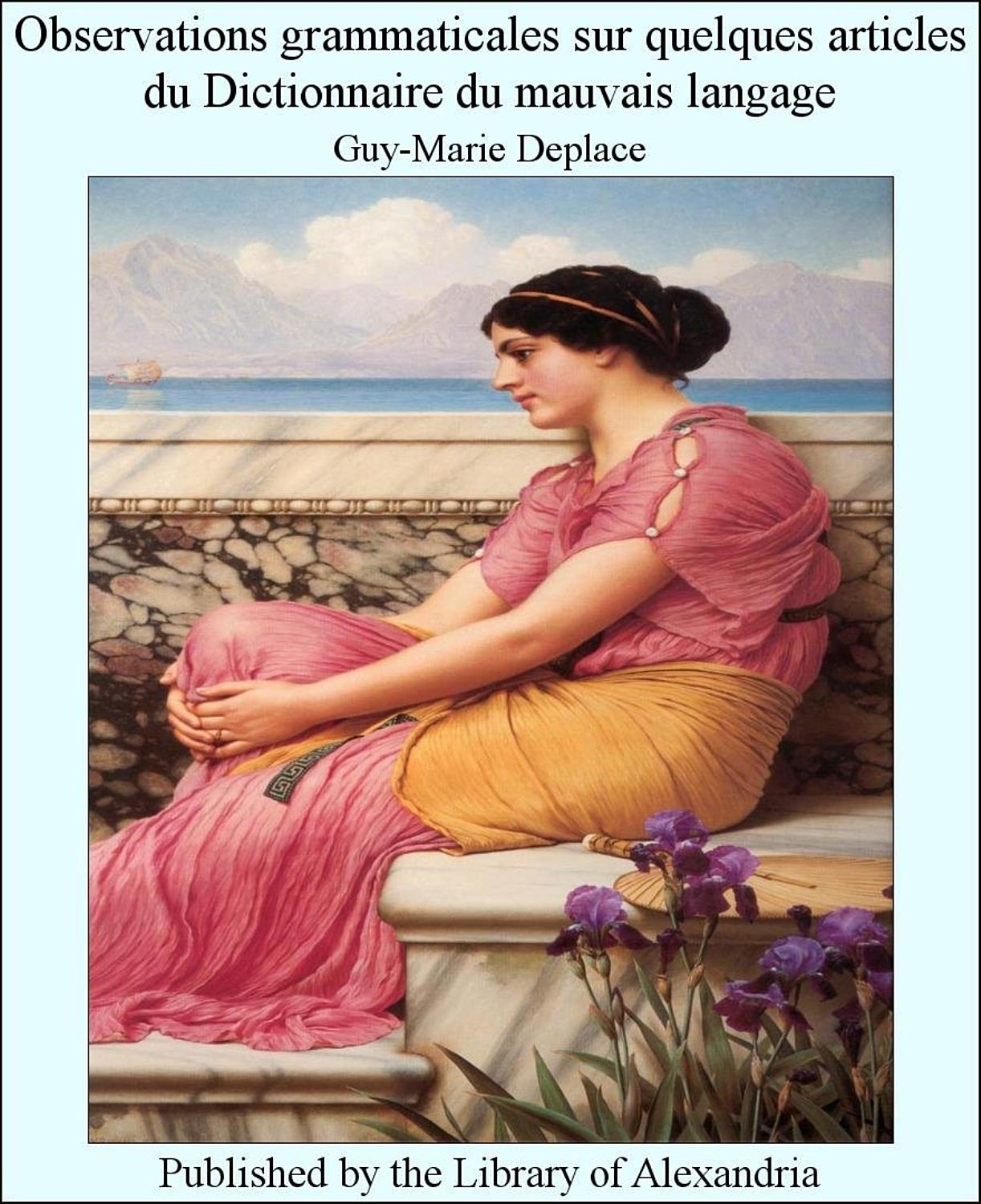 Couverture de Observations grammaticales sur quelques articles du Dictionnaire du mauvais langage