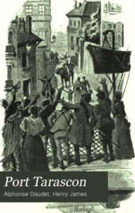 Couverture de Port-Tarascon: Dernières aventures de l’illustre Tartarin