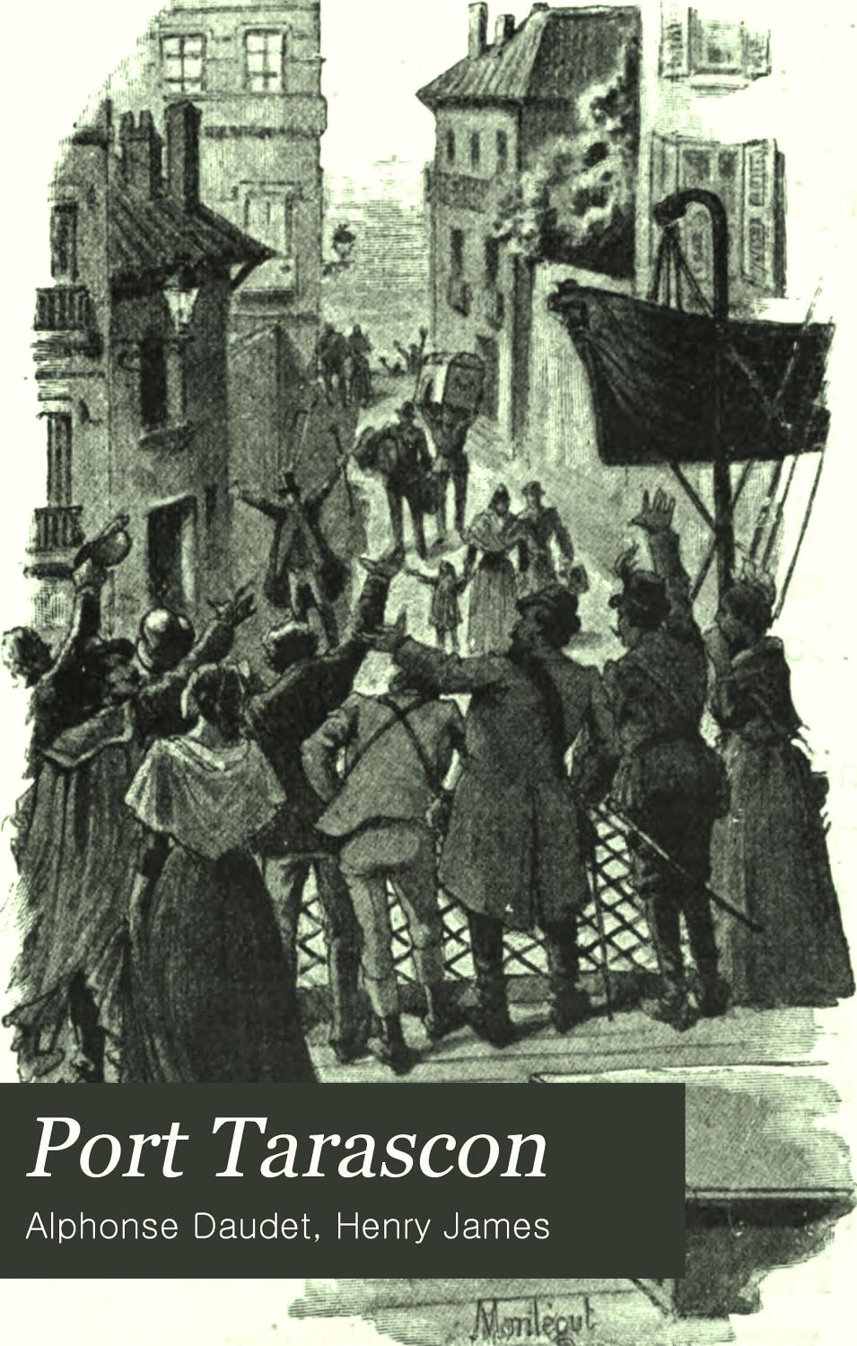 Couverture de Port-Tarascon: Dernières aventures de l&rsquo;illustre Tartarin