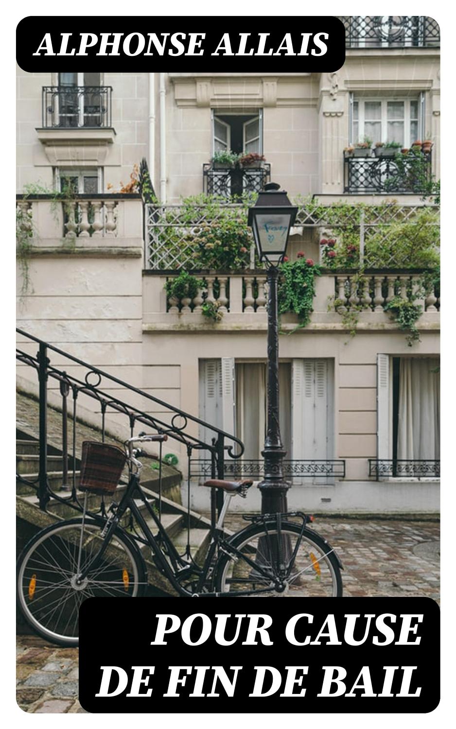 Couverture de Pour cause de fin de bail
OEuvres anthumes