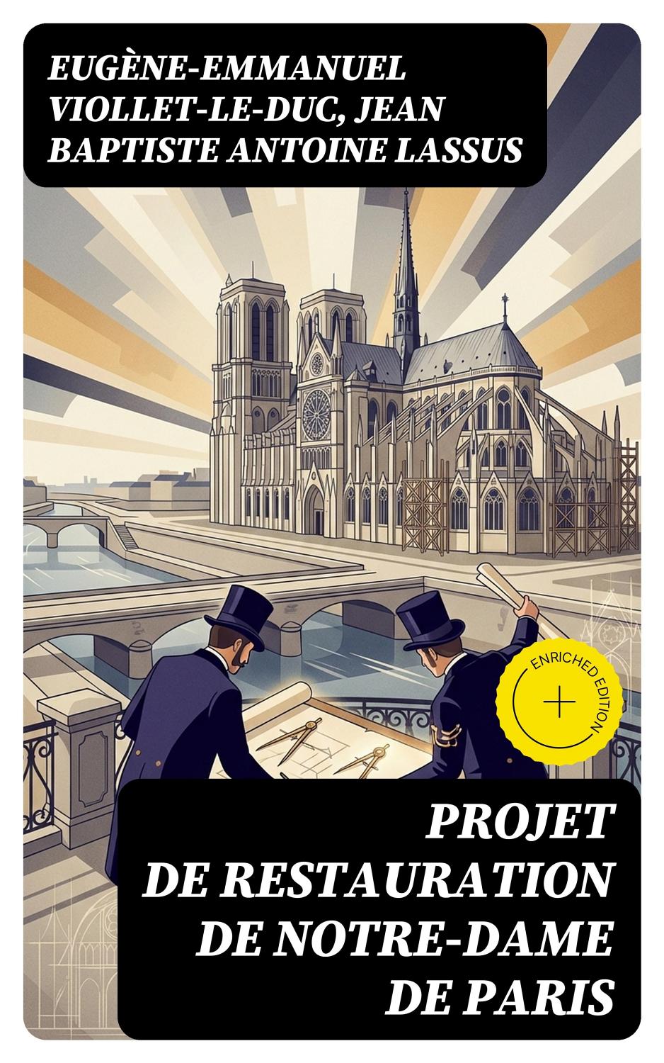 Couverture de Projet de restauration de Notre-Dame de Paris